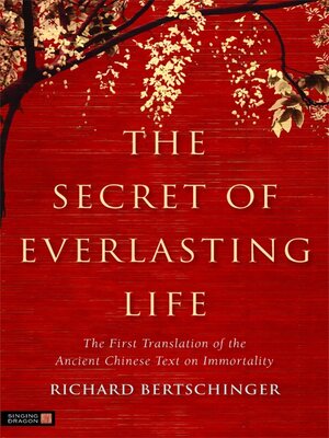 cover image of The Secret of Everlasting Life